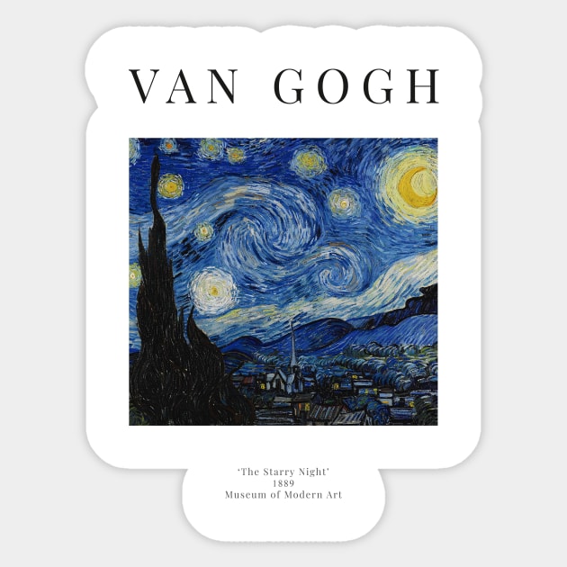 The Starry Night - Vincent Van Gogh - Exhibition Poster Sticker by studiofrivolo